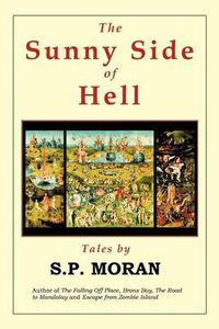 Cover image for The Sunny Side of Hell