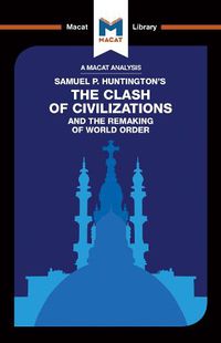 Cover image for The Clash of Civilizations and the Remaking of World Order