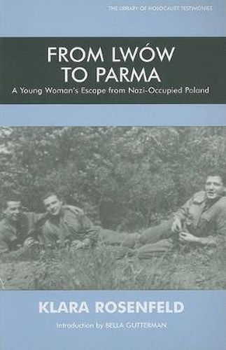 Cover image for From Lwow to Parma: A Young Woman's Escape from Nazi-Occupied Poland