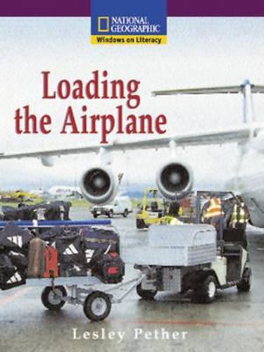 Cover image for Windows on Literacy Early (Social Studies: Technology): Loading the Airplane