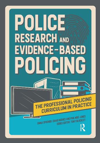 Cover image for Police Research and Evidence-based Policing