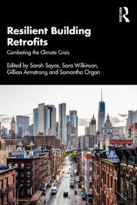 Cover image for Resilient Building Retrofits: Combating the Climate Crisis