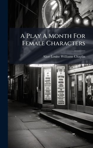 Cover image for A Play A Month For Female Characters