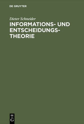 Cover image for Informations- und Entscheidungstheorie