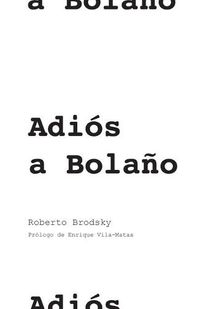 Cover image for Adios a Bolano