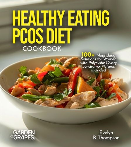 Cover image for Healthy Eating PCOS Diet Cookbook
