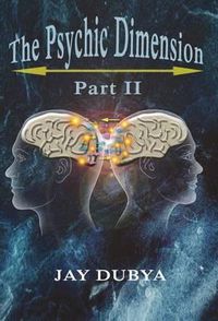 Cover image for The Psychic Dimension, Part II