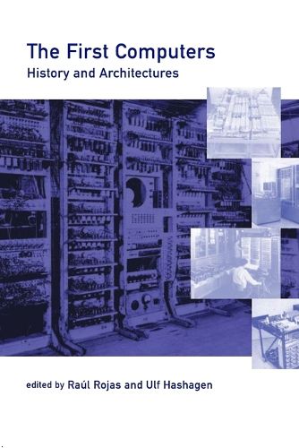 Cover image for The First Computers: History and Architectures