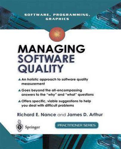 Cover image for Managing Software Quality: A Measurement Framework for Assessment and Prediction