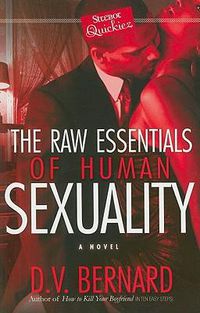 Cover image for The Raw Essentials of Human Sexuality