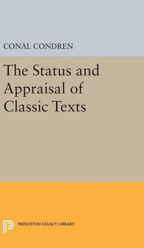 Cover image for The Status and Appraisal of Classic Texts