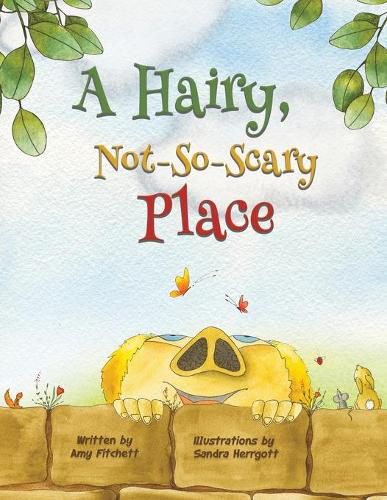 Cover image for A Hairy, Not-So-Scary Place