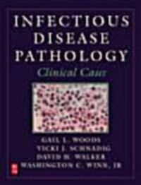 Cover image for Infectious Disease Pathology: Clinical Cases