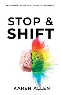 Cover image for Stop & Shift: The Mindset Reset That Changes Everything