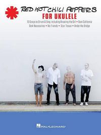 Cover image for Red Hot Chili Peppers for Ukulele