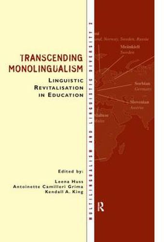 Cover image for Transcending Monolingualism: Linguistic Revitalization in Education