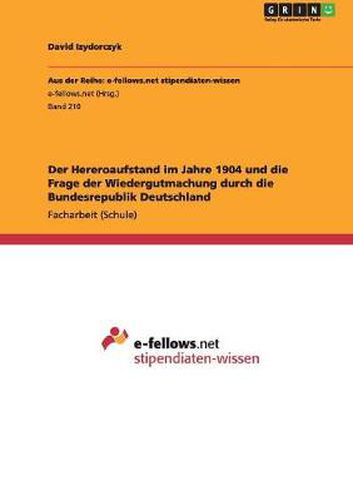 Cover image for Der Hereroaufstand im Jahre 1904 und die Frage der Wiedergutmachung durch die Bundesrepublik Deutschland