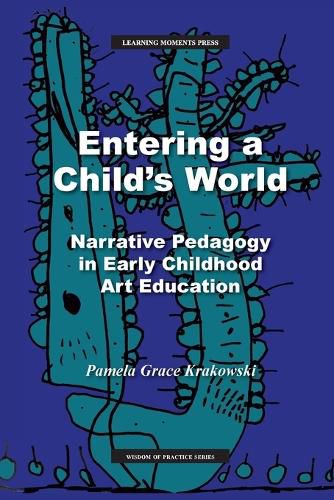 Cover image for Entering a Child's World