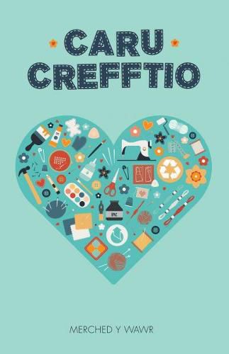 Cover image for Caru Crefftio