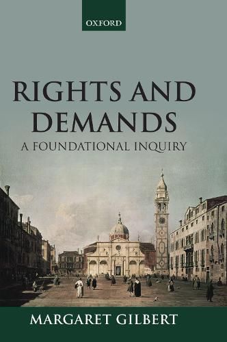 Cover image for Rights and Demands: A Foundational Inquiry