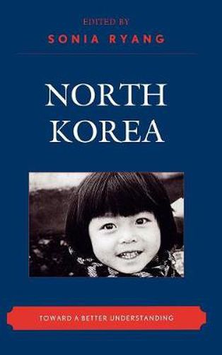 Cover image for North Korea: Toward a Better Understanding