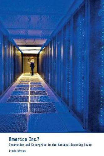 Cover image for America Inc.?: Innovation and Enterprise in the National Security State
