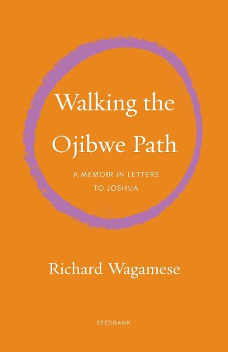 Walking the Ojibwe Path