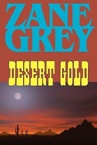 Cover image for Desert Gold