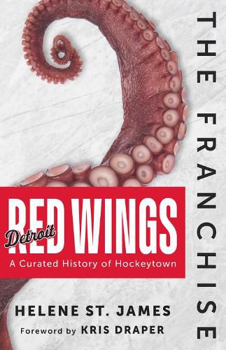 Cover image for The Franchise: Detroit Red Wings