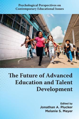 Cover image for The Future of Advanced Education and Talent Development