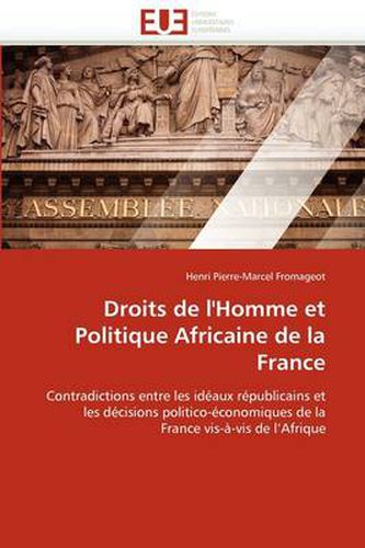 Cover image for Droits de L'Homme Et Politique Africaine de La France