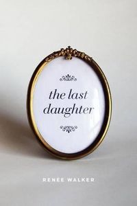 Cover image for The Last Daughter