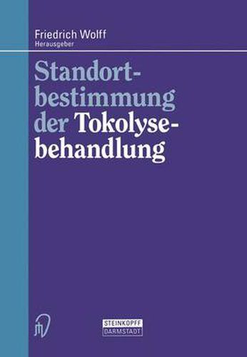 Cover image for Standortbestimmung der Tokolysebehandlung