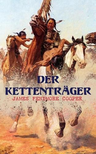 Cover image for Der Kettentrager: Die Handschriften der Familie Littlepage