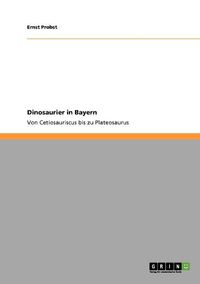 Cover image for Dinosaurier in Bayern