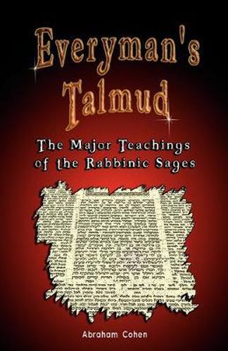 Cover image for Everyman's Talmud: The Major Teachings of the Rabbinic Sages