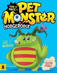 Cover image for How To Make A Pet Monster: Hodgepodge