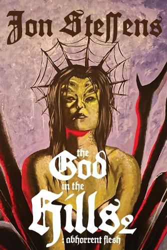 The God in the Hills 2