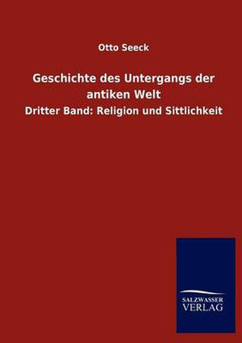 Cover image for Geschichte des Untergangs der antiken Welt