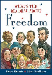 Cover image for What's the Big Deal About Freedom