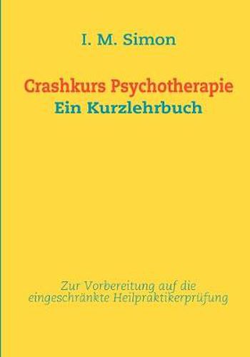 Cover image for Crashkurs Psychotherapie: Ein Kurzlehrbuch