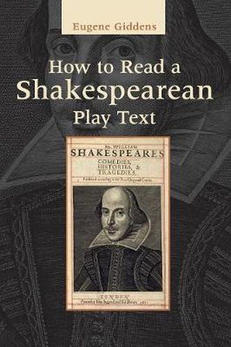 Cover image for How to Read a Shakespearean Play Text