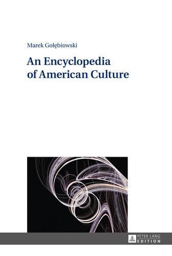 Cover image for An Encyclopedia of American Culture