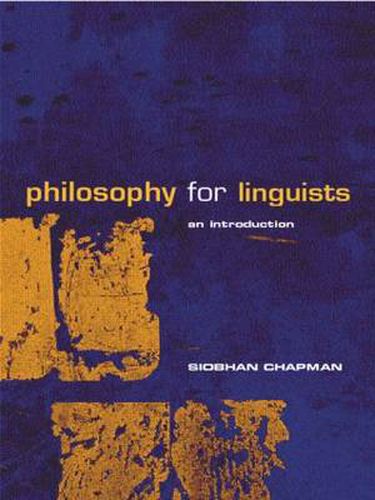 Cover image for Philosophy for Linguists: An Introduction