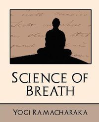 Cover image for Science of Breath (New Edition)