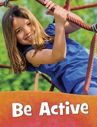 Cover image for Be Active