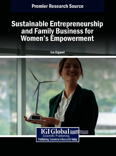 Cover image for Sustainable Entrepreneurship and Family Business for Women's Empowerment