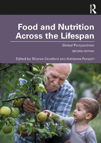 Cover image for Food and Nutrition Across the Lifespan