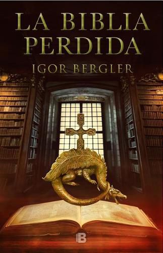 Cover image for La biblia perdida / The Lost Bible