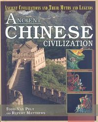 Cover image for Ancient Chinese Civilization